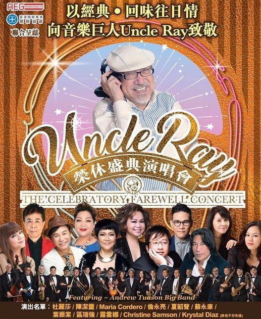 Uncle Ray The Celebratory Farewell Concert