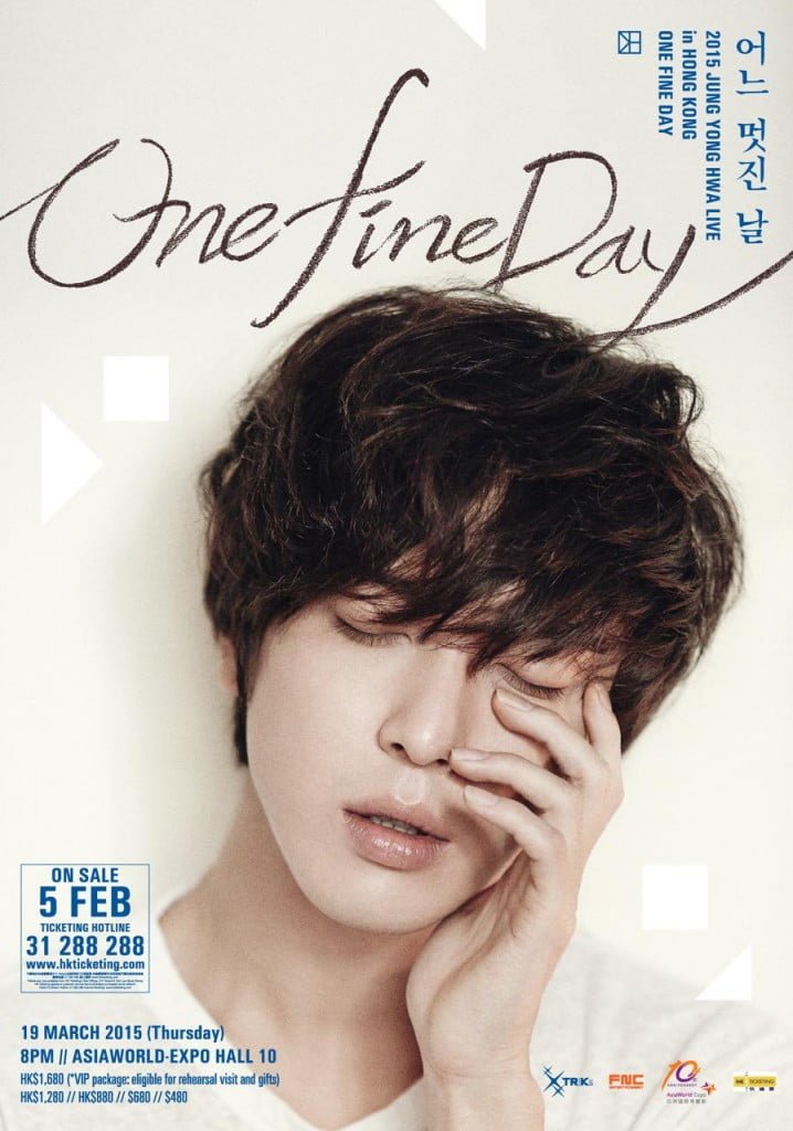 Jung Yong Hwa Live〈One Fine Day〉@ AsiaWorld Expo - 19 March, 2015