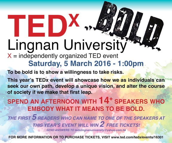 TEDx Bold @ Lingnan University - 5 March 2016