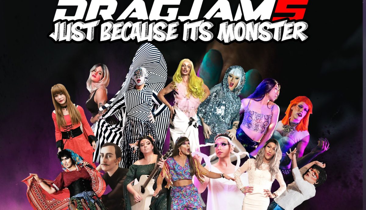 DragJam 5 – Just Because Its Monster