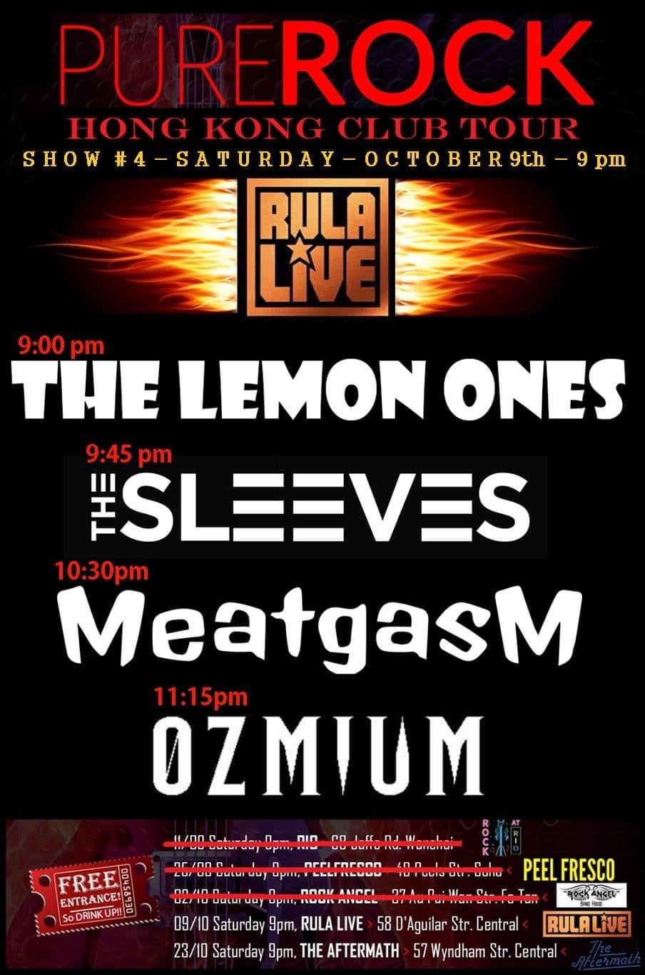 The Lemon Ones, The Sleeves, Meatgasm, Ozmium